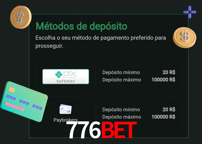 O cassino 776Bet oferece uma grande variedade de métodos de pagamento
